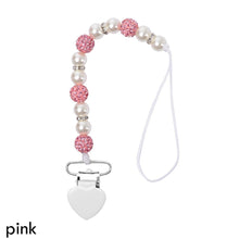 Load image into Gallery viewer, Handmade Shiny Pacifier Clip Chain Infant Nipple Holder Wooden Beaded Crystal Nipple Leash Strap Metal Pacifier Clips For Baby