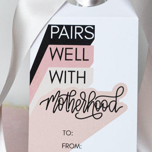 "Pairs Well With Motherhood" Gift Tag - Fiori Belle