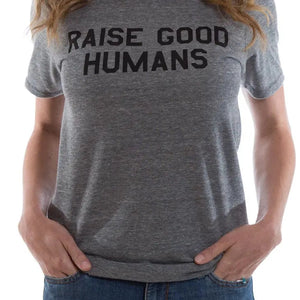 "Raise Good Humans®" Crew Tee