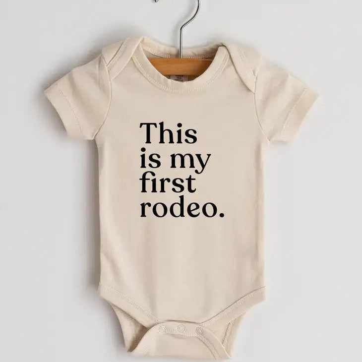 This Is My First Rodeo Modern Organic Baby Bodysuit