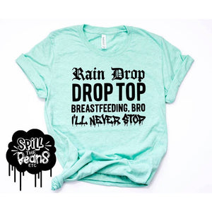 S.T.B. - Rain Drop Drop Top Breastfeeding Bro Prism Color T-Shirt