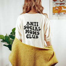 Load image into Gallery viewer, Antisocial Moms Club Tee
