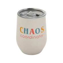 Load image into Gallery viewer, &quot;Chaos Coordinator&quot; Mom Wine Tumbler
