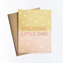 Load image into Gallery viewer, Welcome Little One Card
