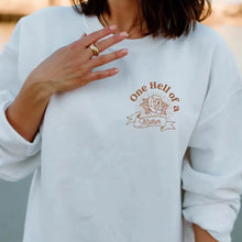 Load image into Gallery viewer, One Hell Of A Mother Crewneck
