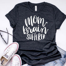 Load image into Gallery viewer, Mom Brain Unisex Tee
